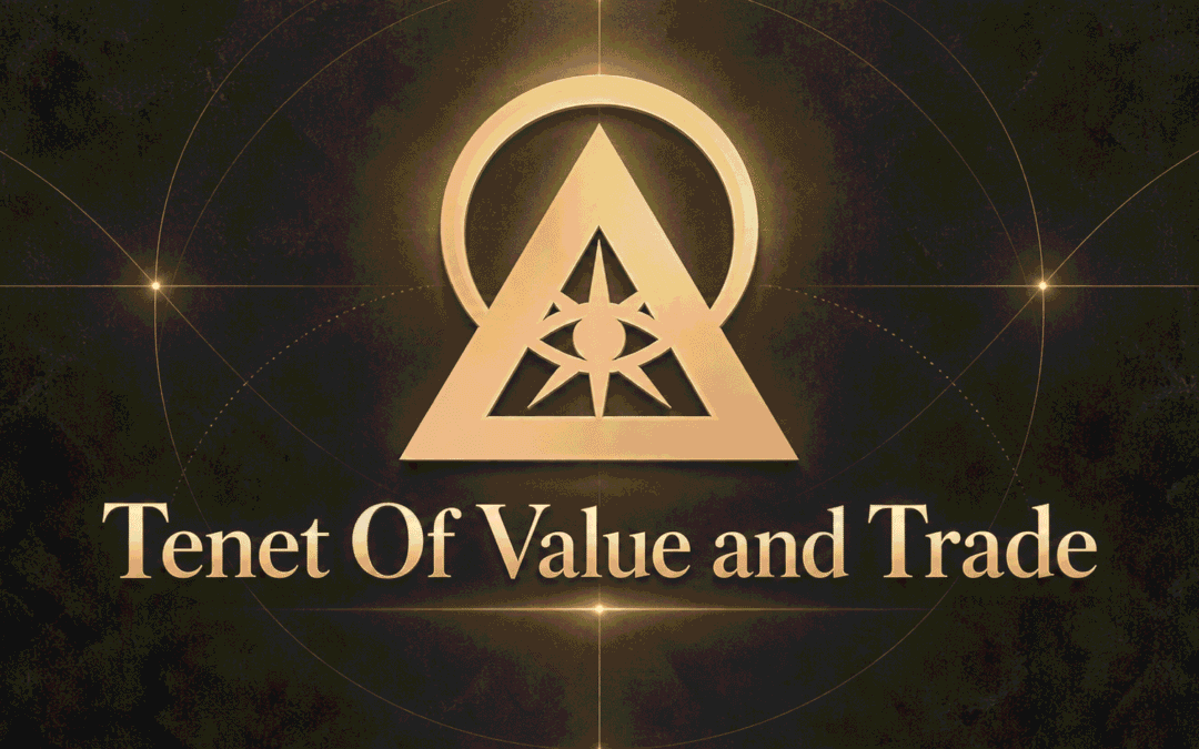 Tenet Of Value and Trade